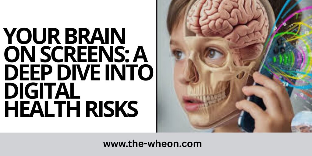 Your Brain on Screens: A Deep Dive Into Digital Health Risks